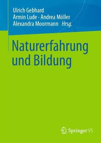 Naturerfahrung Und Bildung cover