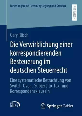 Die Verwirklichung Einer Korrespondierenden Besteuerung Im Deutschen Steuerrecht cover