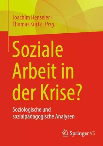 Soziale Arbeit in der Krise? cover