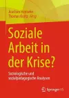 Soziale Arbeit in der Krise? cover