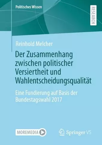 Der Zusammenhang zwischen politischer Versiertheit und Wahlentscheidungsqualität cover