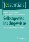 Selbstgewiss ins Ungewisse cover