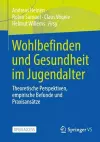 Wohlbefinden und Gesundheit im Jugendalter cover