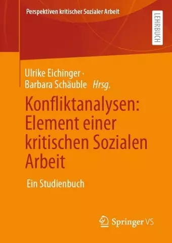 Konfliktanalysen: Element einer kritischen Sozialen Arbeit cover