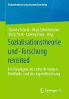 Sozialisationstheorie und -forschung revisited cover