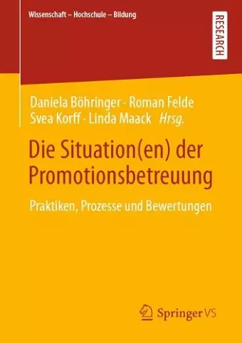 Die Situation(en) der Promotionsbetreuung cover