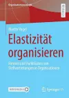 Elastizität organisieren cover