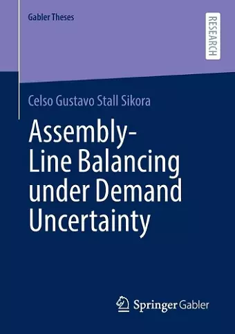 Assembly-Line Balancing under Demand Uncertainty cover