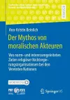 Der Mythos von moralischen Akteuren cover
