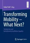 Transforming Mobility – What Next? cover