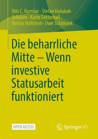 Die beharrliche Mitte – Wenn investive Statusarbeit funktioniert cover