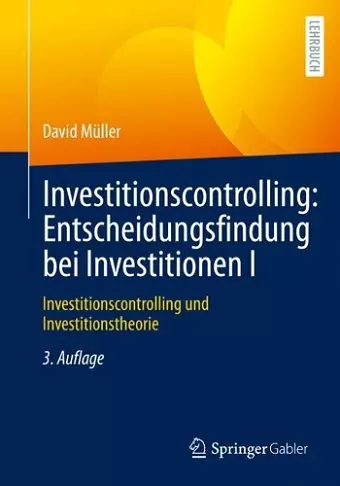 Investitionscontrolling: Entscheidungsfindung bei Investitionen I cover