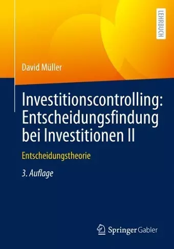 Investitionscontrolling: Entscheidungsfindung bei Investitionen II cover