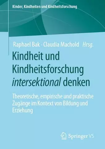 Kindheit und Kindheitsforschung intersektional denken cover