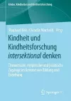 Kindheit und Kindheitsforschung intersektional denken cover