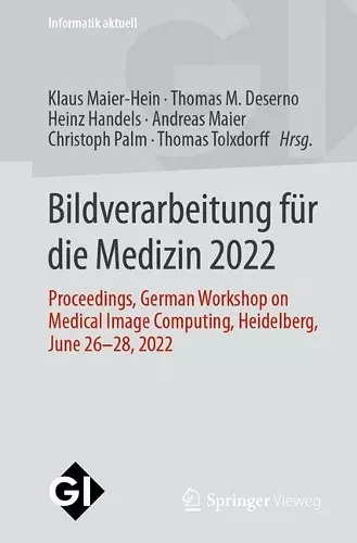 Bildverarbeitung Für Die Medizin 2022 cover