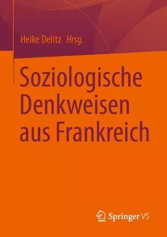 Soziologische Denkweisen aus Frankreich cover