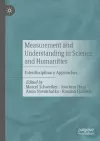 Measurement and Understanding in Science and Humanities cover