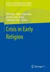 Crisis in Early Religion cover