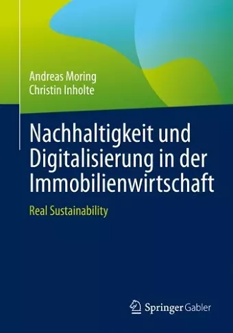 Nachhaltigkeit und Digitalisierung in der Immobilienwirtschaft cover