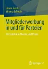 Mitgliederwerbung in und für Parteien cover