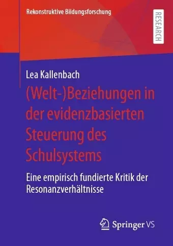 (Welt-)Beziehungen in der evidenzbasierten Steuerung des Schulsystems cover