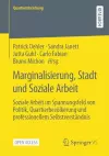 Marginalisierung, Stadt und Soziale Arbeit cover