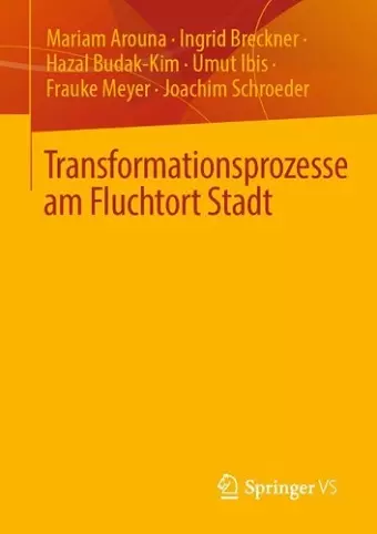 Transformationsprozesse am Fluchtort Stadt cover
