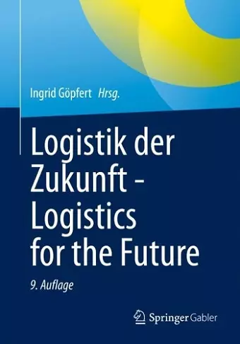 Logistik der Zukunft - Logistics for the Future cover