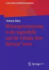 Wirkungsorientierung in der Jugendhilfe und die Teilhabe ihrer Adressat*innen cover