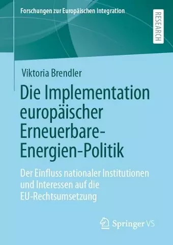 Die Implementation europäischer Erneuerbare-Energien-Politik cover
