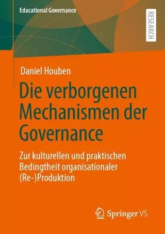 Die verborgenen Mechanismen der Governance cover