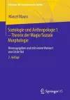 Soziologie und Anthropologie 1 – Theorie der Magie / Soziale Morphologie cover