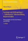 Soziologie und Anthropologie 2 – Gabentausch, Todesvorstellung, Körpertechniken cover