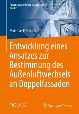 Entwicklung eines Ansatzes zur Bestimmung des Außenluftwechsels an Doppelfassaden cover