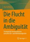 Die Flucht in die Ambiguität cover