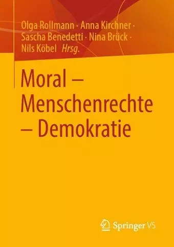 Moral – Menschenrechte – Demokratie cover