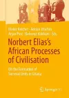 Norbert Elias’s African Processes of Civilisation cover
