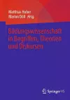 Bildungswissenschaft in Begriffen, Theorien und Diskursen cover