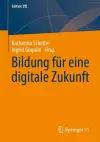 Bildung für eine digitale Zukunft cover