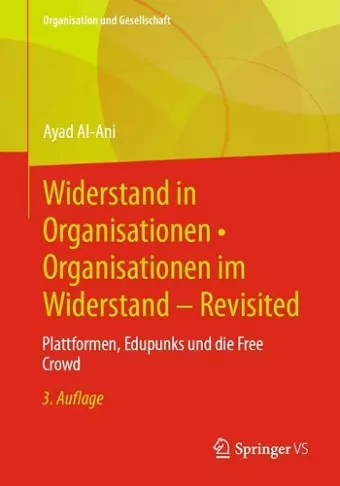 Widerstand in Organisationen • Organisationen im Widerstand - Revisited cover