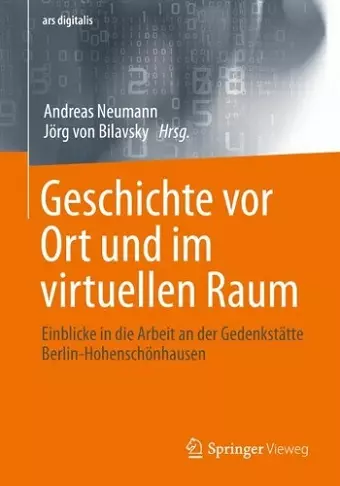 Geschichte vor Ort und im virtuellen Raum cover