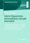 Interne Organisationskommunikation und agile Rationalität cover