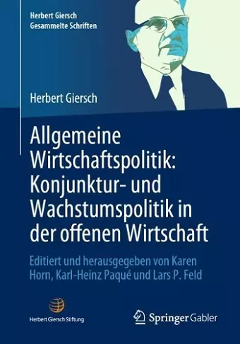 Allgemeine Wirtschaftspolitik: Konjunktur- und Wachstumspolitik in der offenen Wirtschaft cover