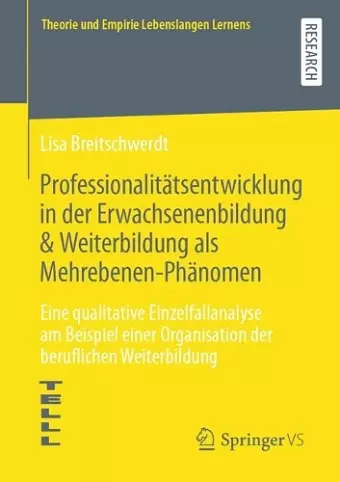 Professionalitätsentwicklung in der Erwachsenenbildung & Weiterbildung als Mehrebenen-Phänomen cover