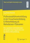 Professionalitätsentwicklung in der Erwachsenenbildung & Weiterbildung als Mehrebenen-Phänomen cover