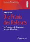 Die Praxis des Referats cover