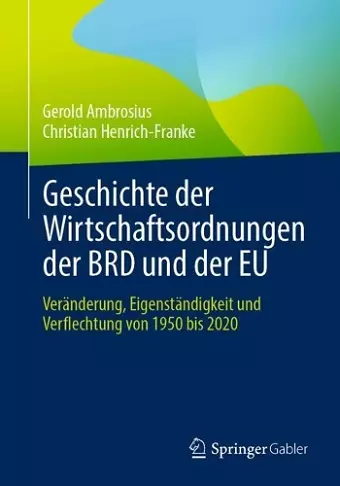 Geschichte der Wirtschaftsordnungen der BRD und der EU cover