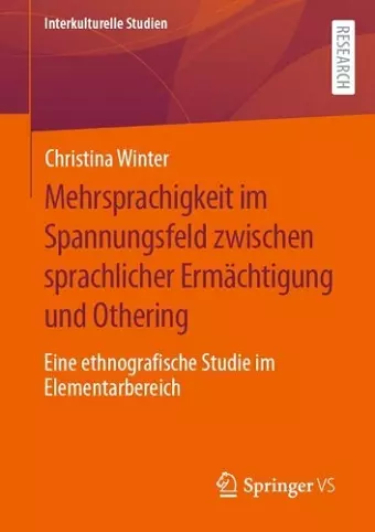 Mehrsprachigkeit im Spannungsfeld zwischen sprachlicher Ermächtigung und Othering cover