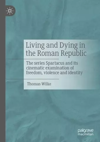 Living and Dying in the Roman Republic cover